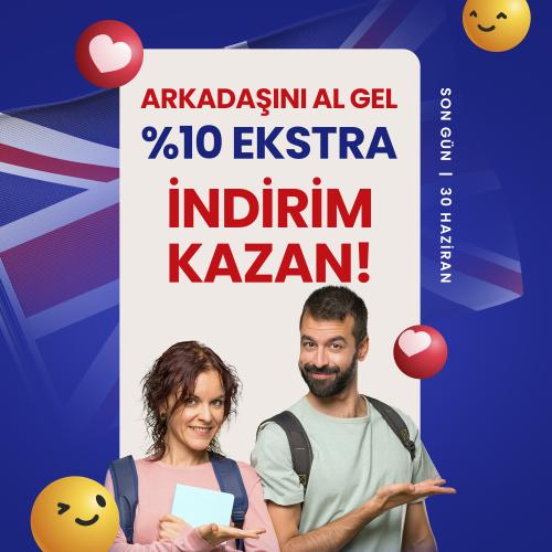 Arkadaşını Al Gel %10 İndirim Kazan